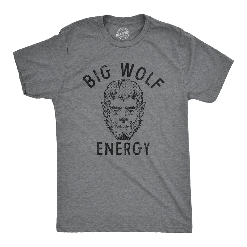 men's western shirts-Big Wolf Energy Men's T Shirt