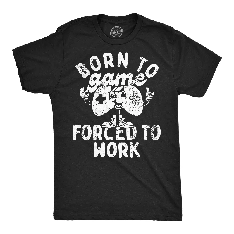 men's green shirts-Born To Game Forced To Work Men's T Shirt