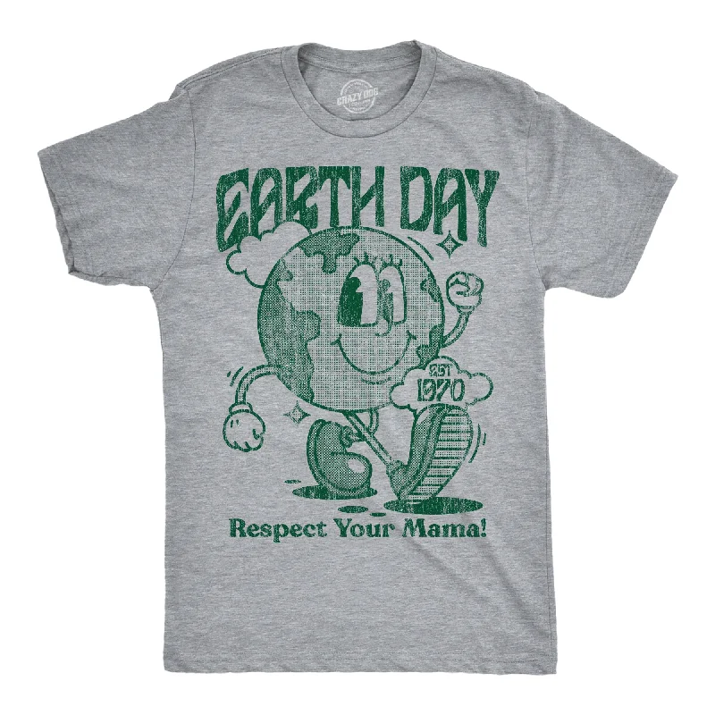 men's striped dress shirts-Earth Day Respect Your Mama Men's T Shirt