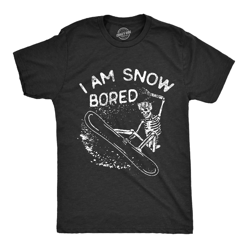 men's slim-fit dress shirts-I Am Snow Bored Men's T Shirt