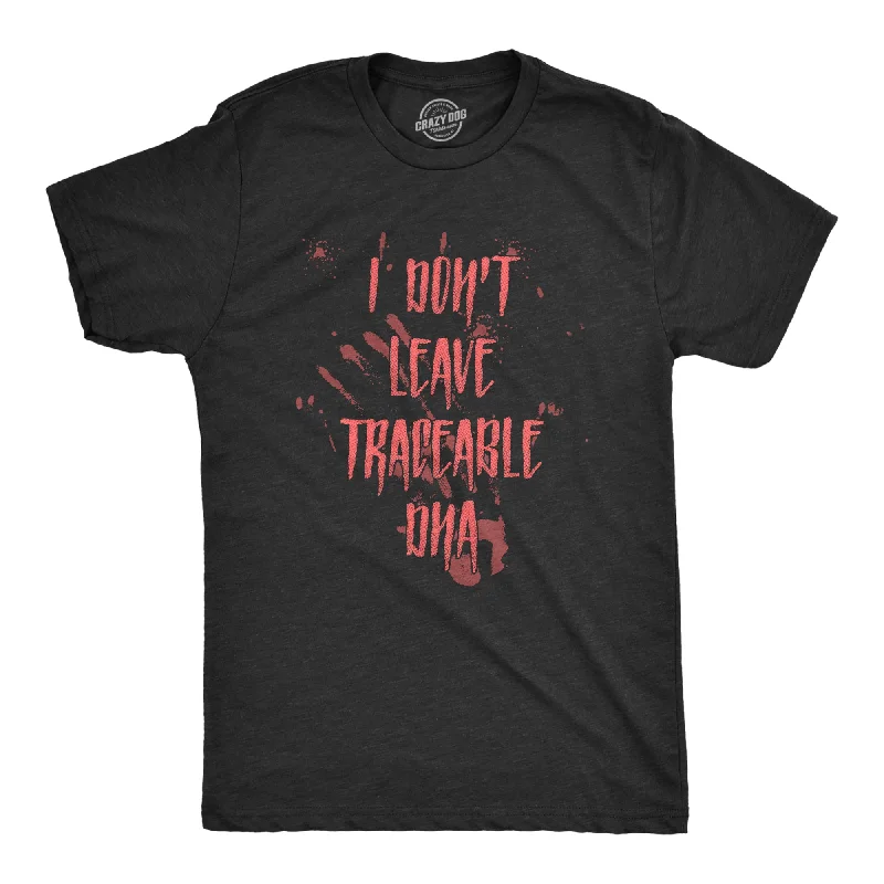 men's shirts for seasonal transitions-I Dont Leave Tracebale DNA Men's T Shirt