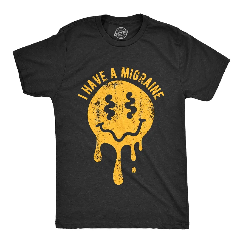 best men's shirts for fall-I Have A Migraine Men's T Shirt