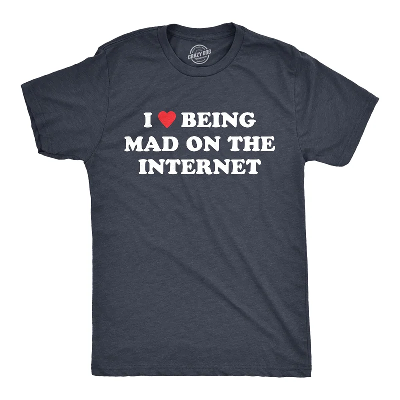 men's fitted casual shirts-I Heart Being Mad On The Internet Men's T Shirt