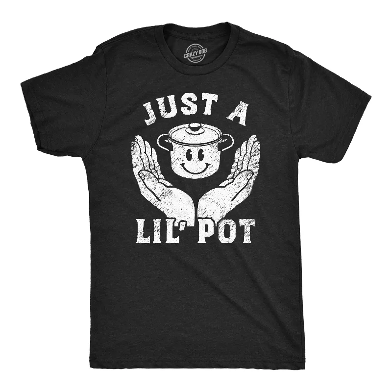 men's shirts with contrasting cuffs-Just A Lil Pot Men's T Shirt