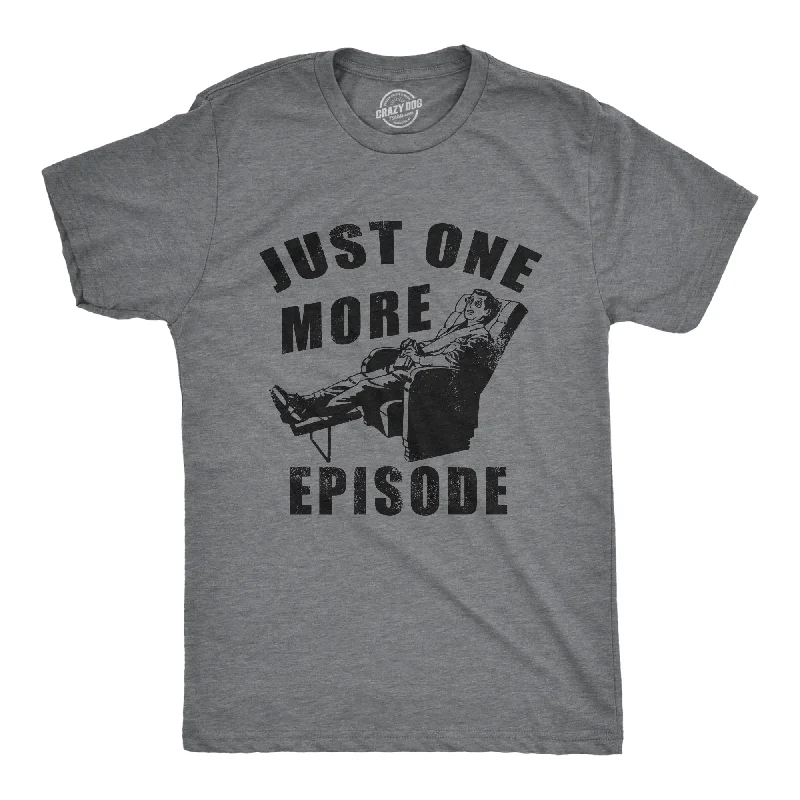 eco-friendly men's shirts-Just One More Episode Men's T Shirt