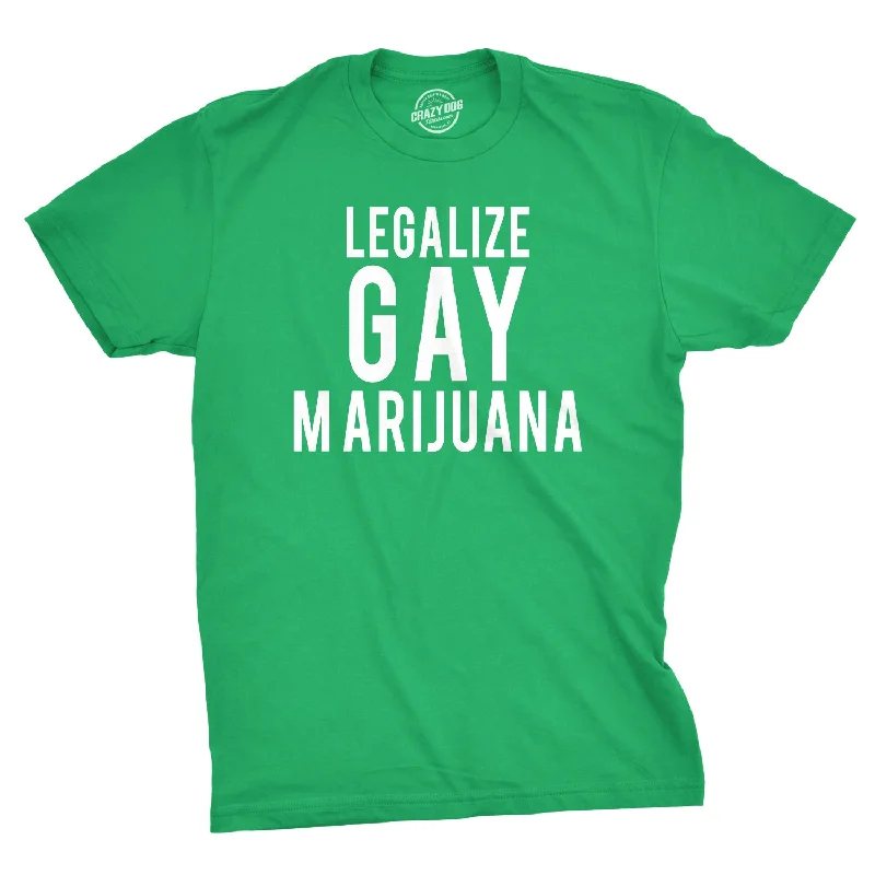 men's stylish everyday shirts-Legalize Gay Marijuana Men's T Shirt