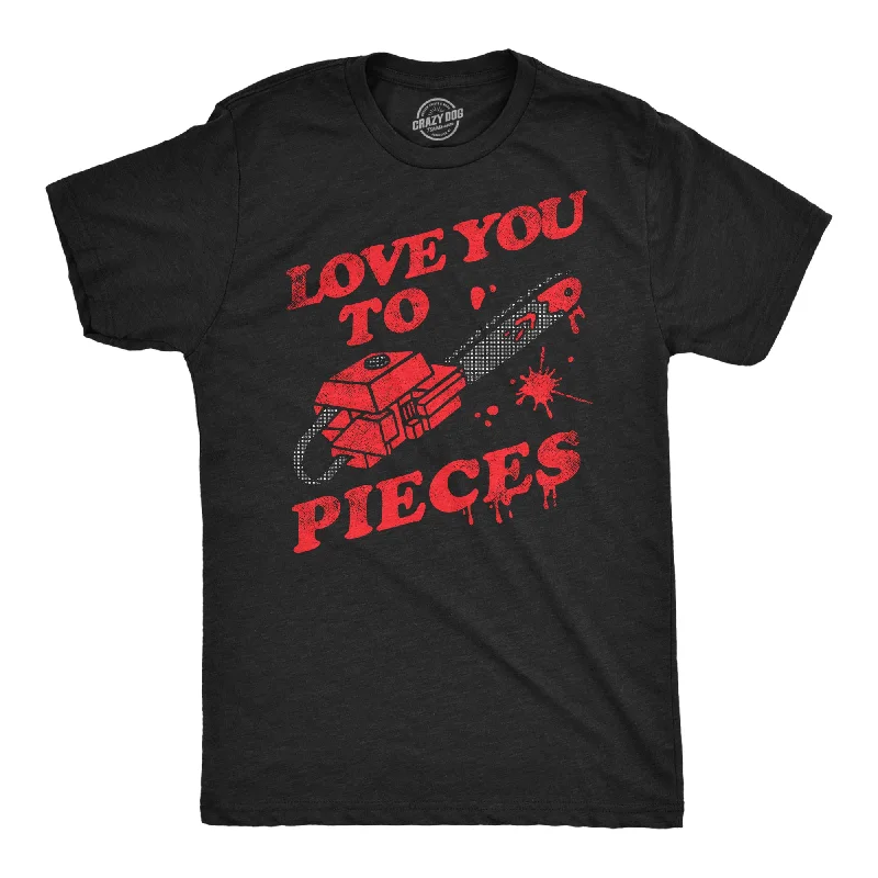 men's patterned shirts-Love You To Pieces Men's T Shirt