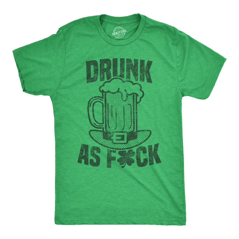 men's classic fit shirts-Mens Drunk As Fuck T shirt Funny St Patricks Day Offensive Top for the Parade