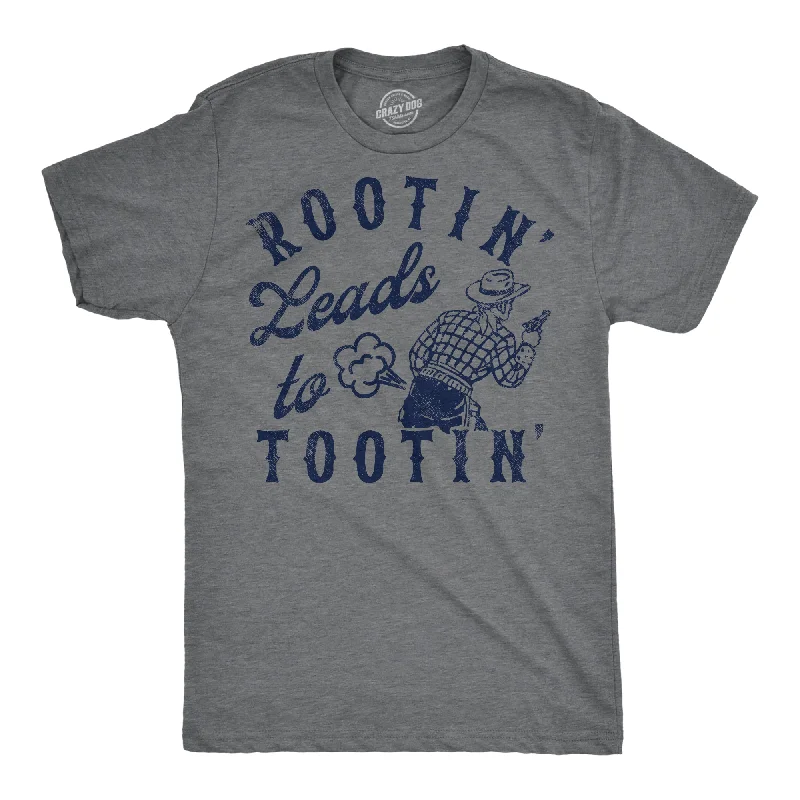 men's comfortable formal shirts-Rootin Leads To Tootin Men's T Shirt