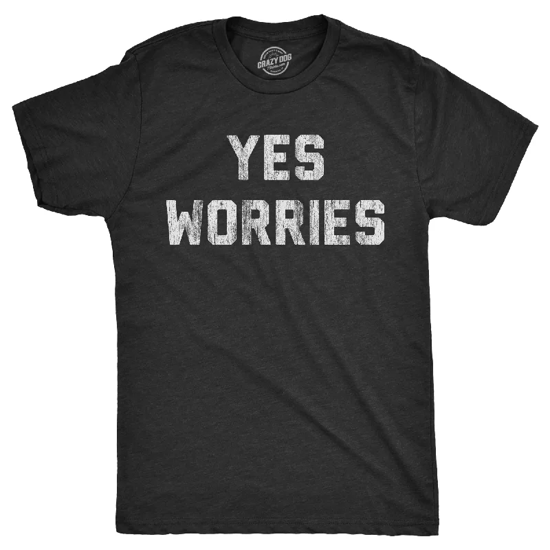 men's shirts for casual outings-Yes Worries Men's T Shirt